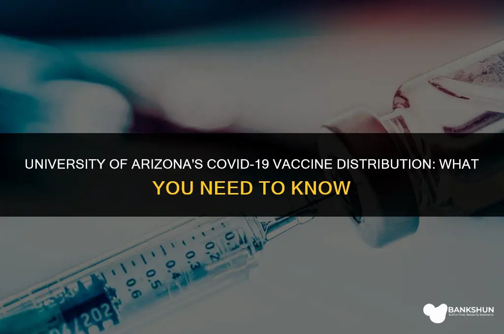 which vaccine is university of arizona giving