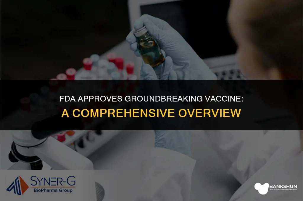 which vaccine was approved by the fda
