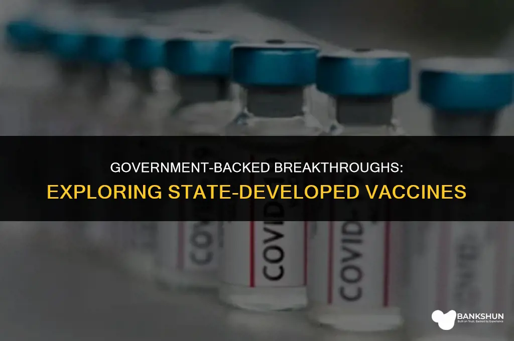 which vaccine was created by the government