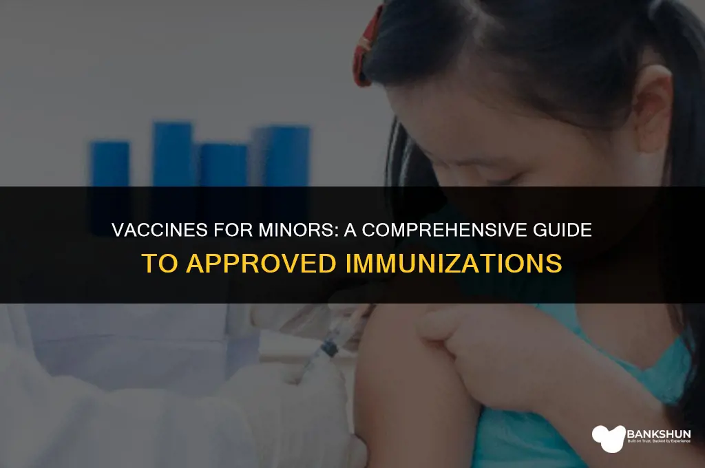 which vaccines are approved for under 18