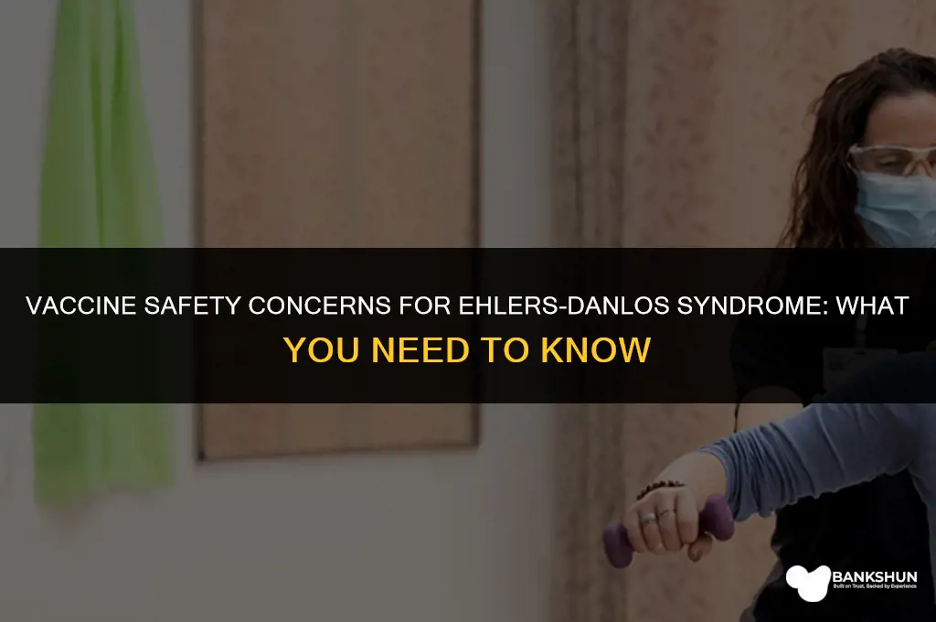 which vaccines bad for ehlers danlos syndrome