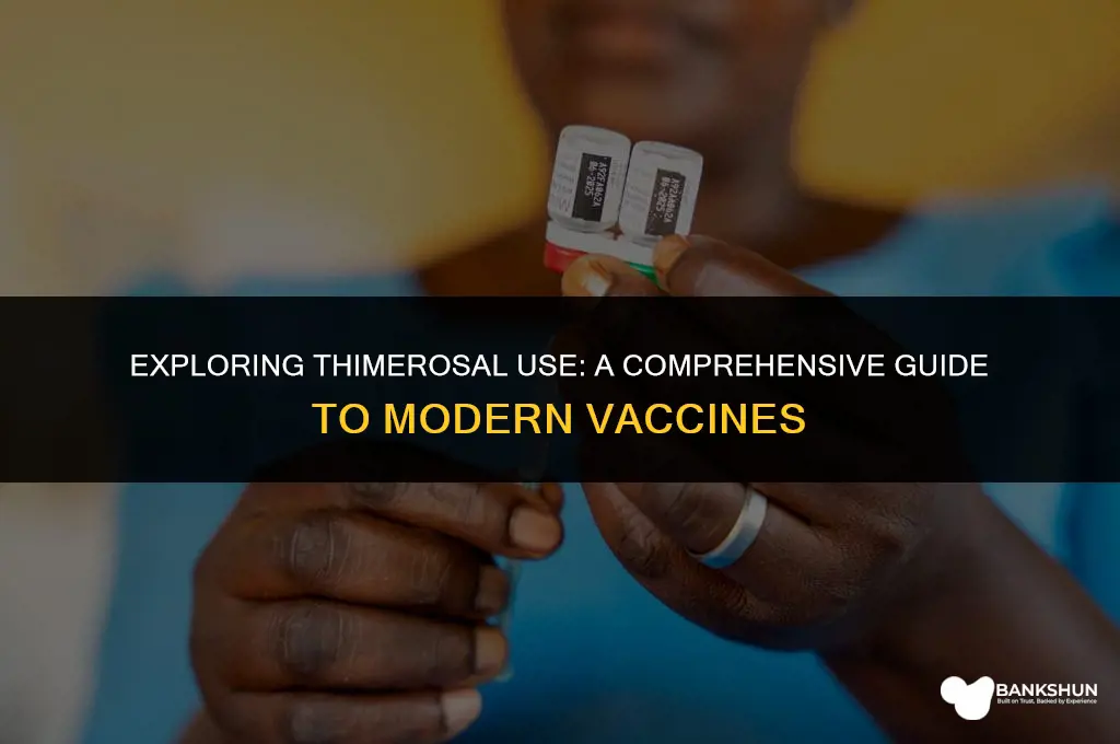 which vaccines still are made with thimerosal