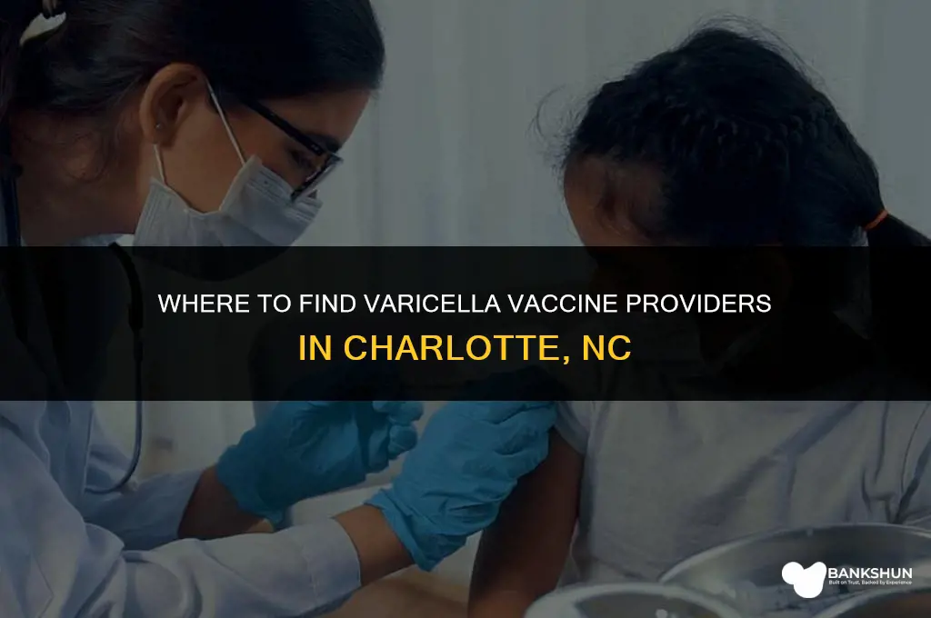 who carries varicella vaccine in charlotte nc