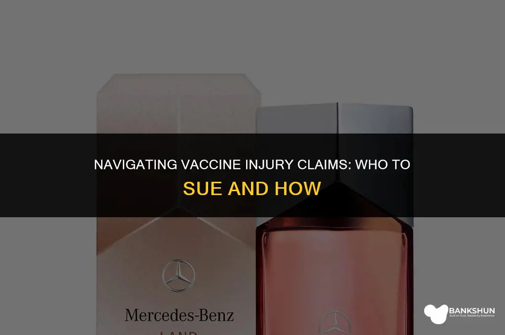 who do you sue for vaccine injury