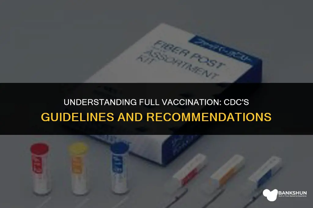 who does the cdc consider fully vaccinated