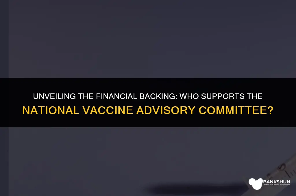 who funds the national vaccine advisory committtee