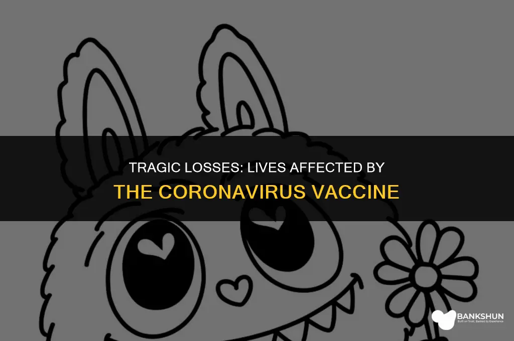 who has died from the coronavirus vaccine