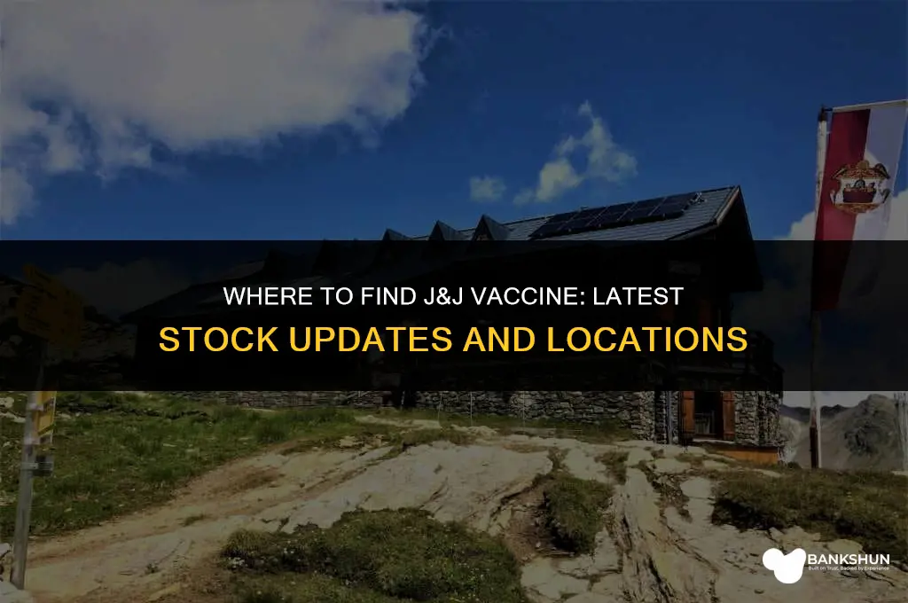 who has j&j vaccine in stock
