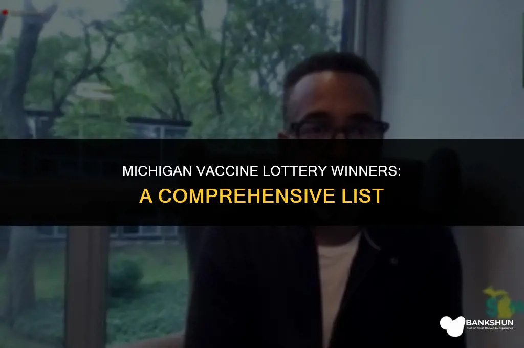 who has won the michigan vaccine lottery