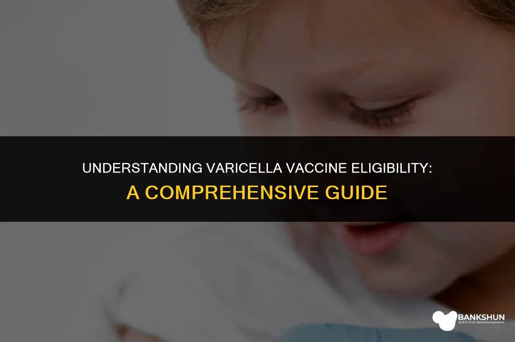 who is a candidate for varicella vaccine