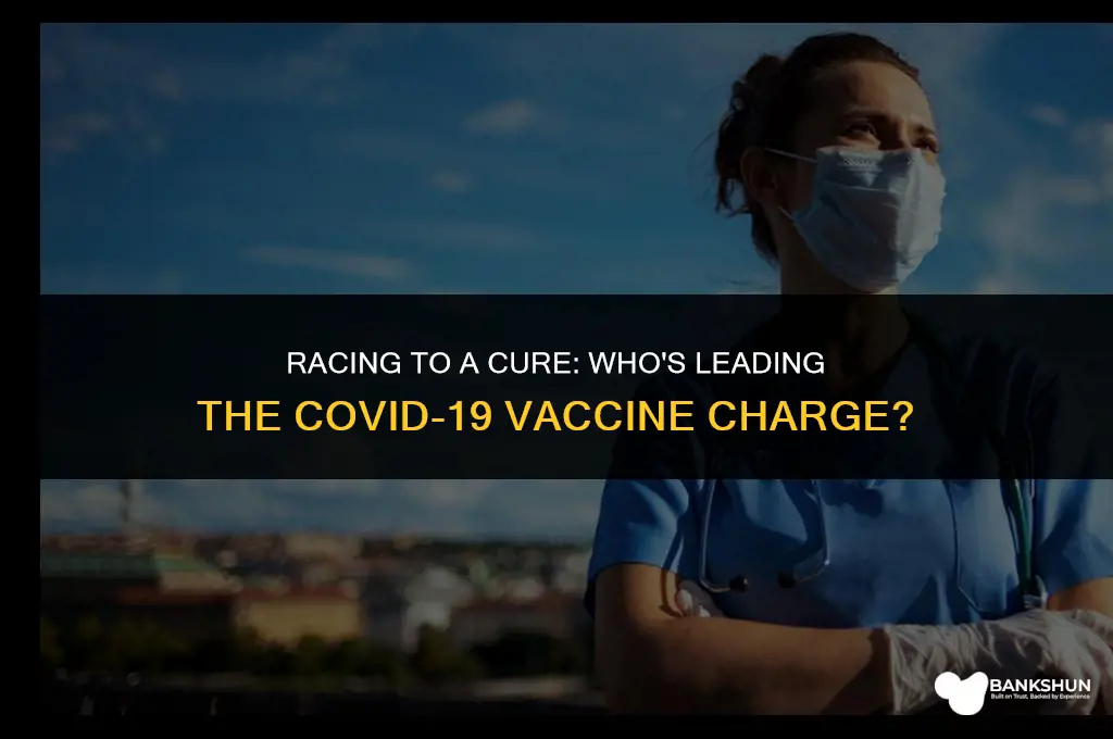 who is closest to corona virus vaccine