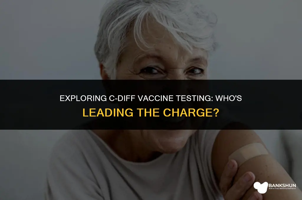 who is doing c-diff vaccine testing
