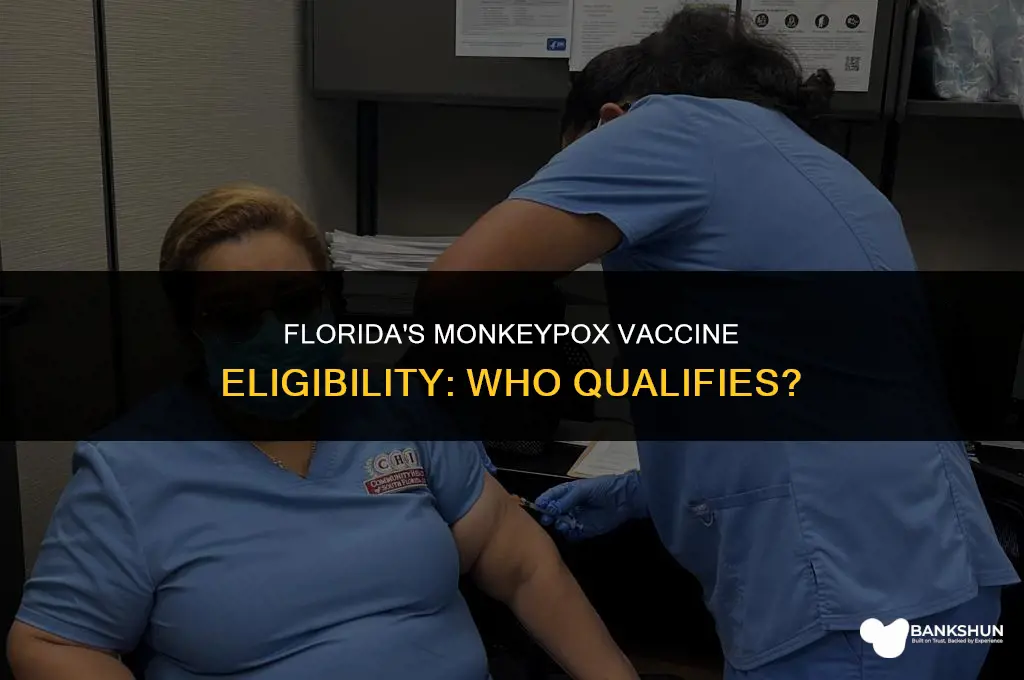 who is eligible for monkeypox vaccine florida