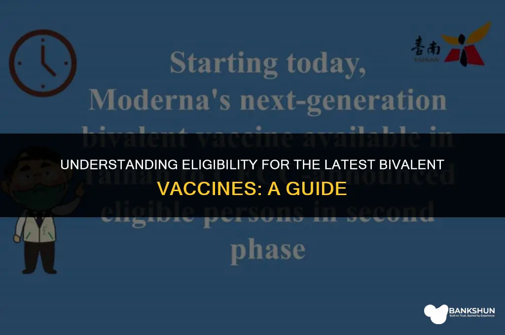 who is eligible for new bivalent vaccines