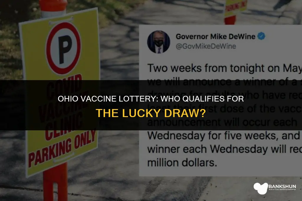 who is eligible for ohio vaccine lottery