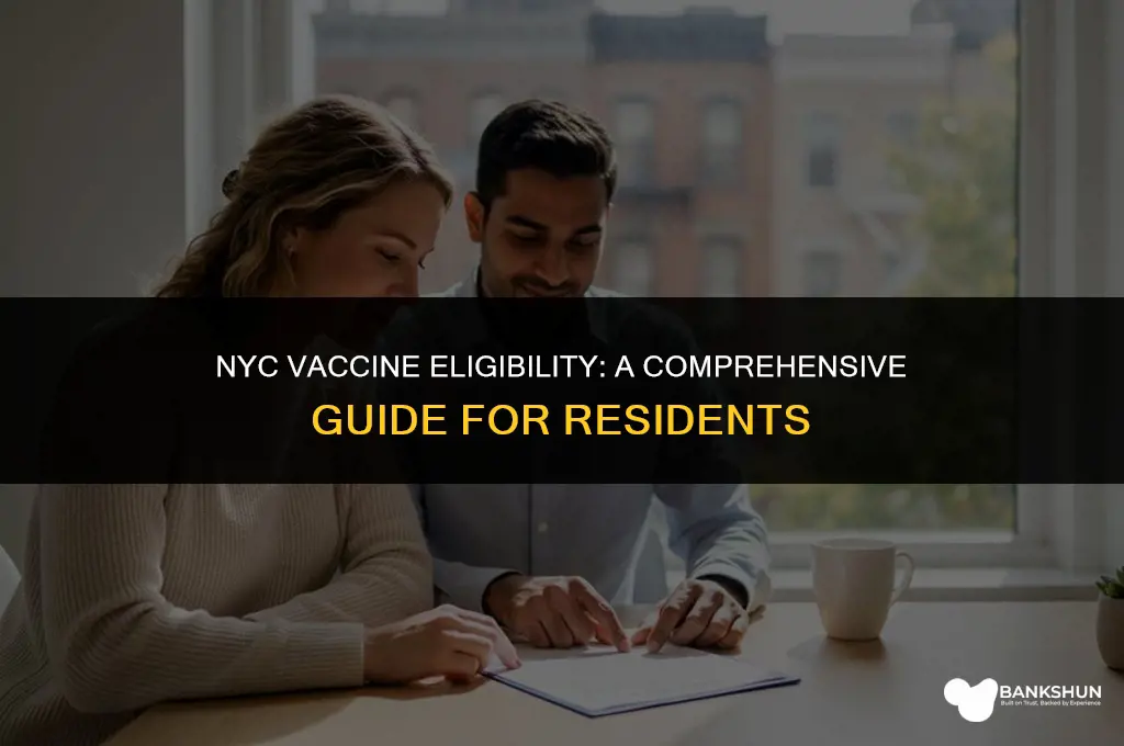 who is eligible for the vaccine nyc