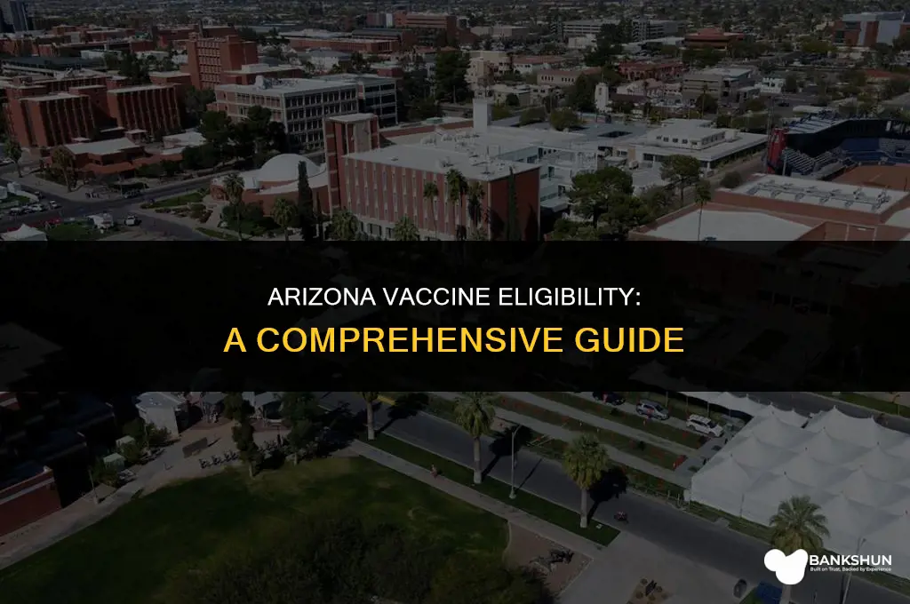 who is eligible for vaccine in arizona