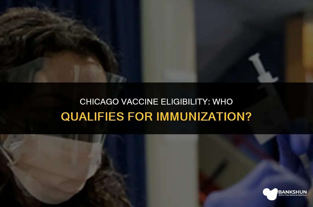 who is eligible for vaccine in chicago
