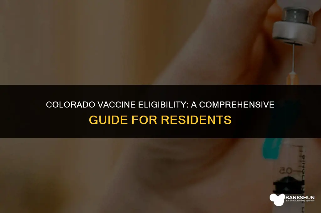 who is eligible for vaccine in colorado