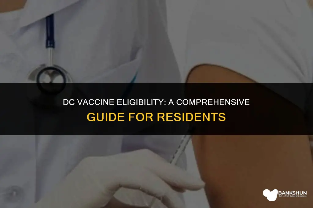 who is eligible for vaccine in dc