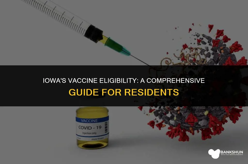 who is eligible for vaccine in iowa