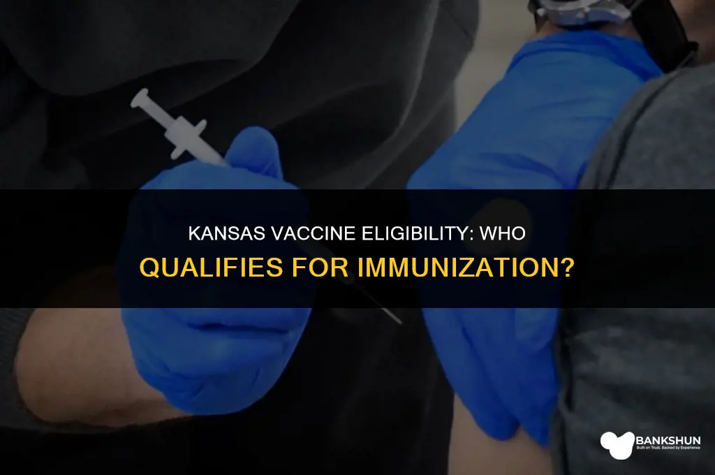 who is eligible for vaccine in kansas