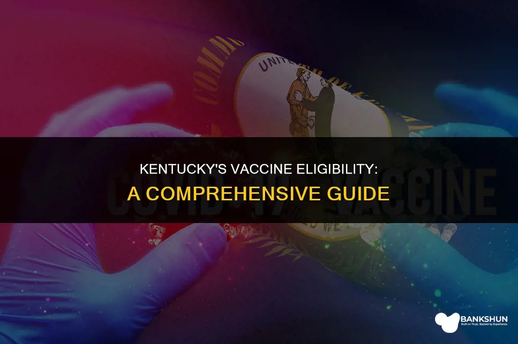 who is eligible for vaccine in kentucky