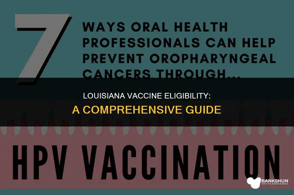 who is eligible for vaccine in louisiana