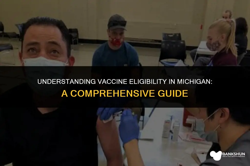 who is eligible for vaccine in mi