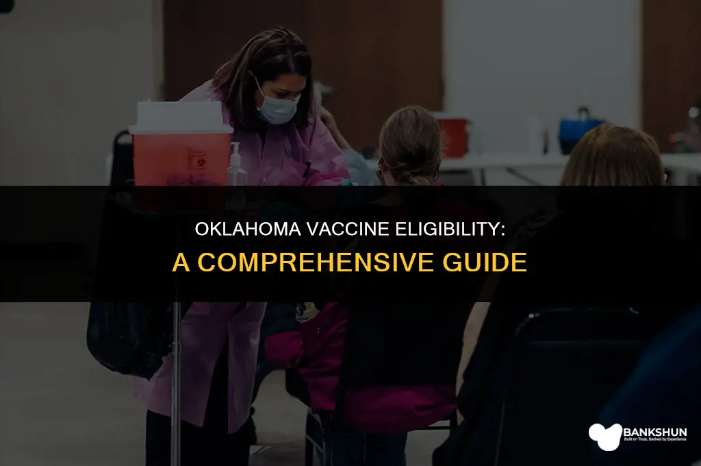 who is eligible for vaccine in oklahoma