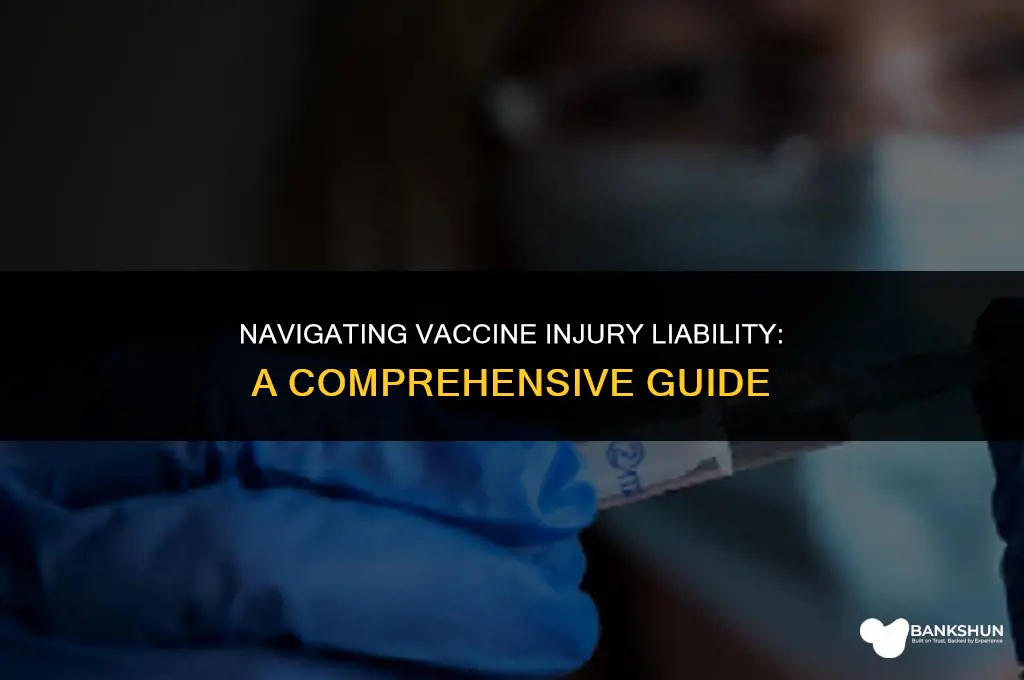 who is held liable for vaccine injury