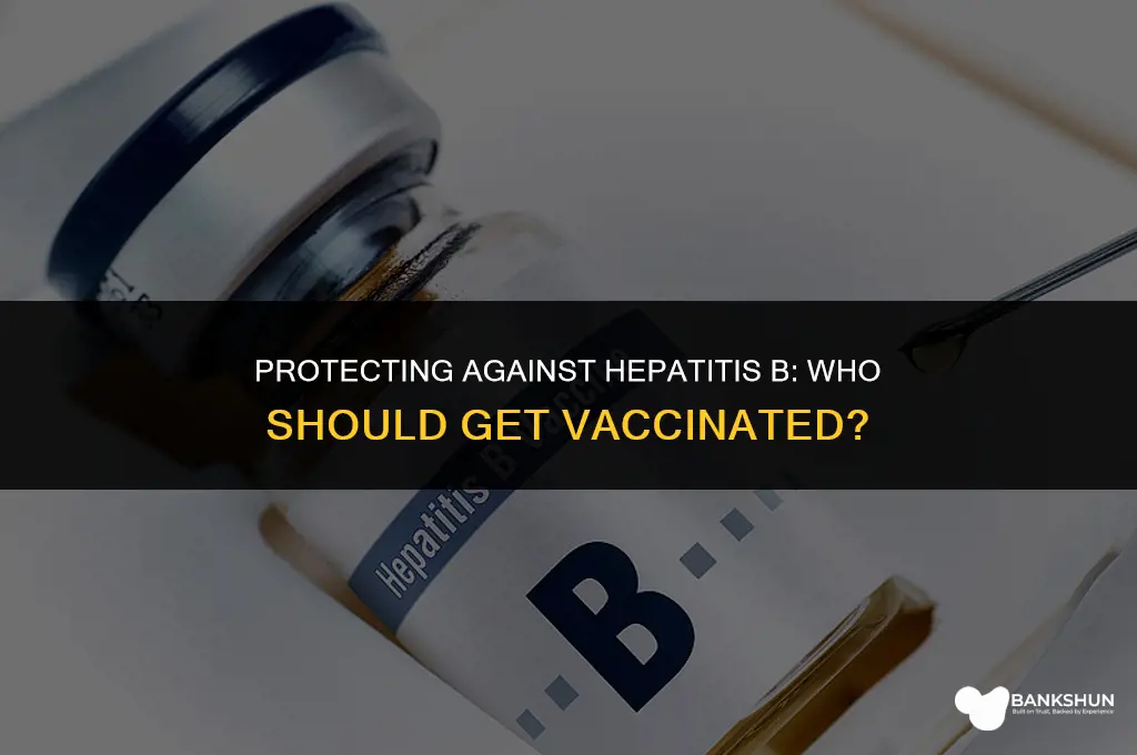 who is hepatitis b vaccine recommended for