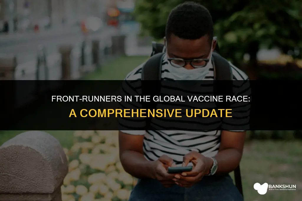 who is in the lead for vaccine