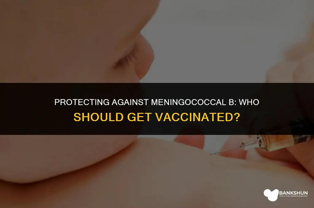 who is meningococcal b vaccine recommended for