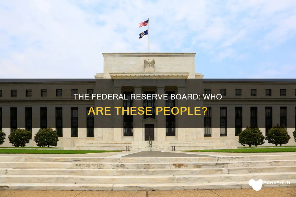 who is on the federal reserve board