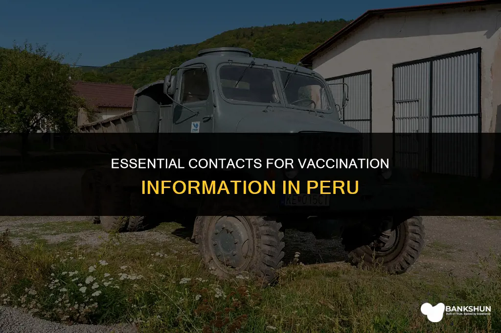 who to call about vaccinations for peru