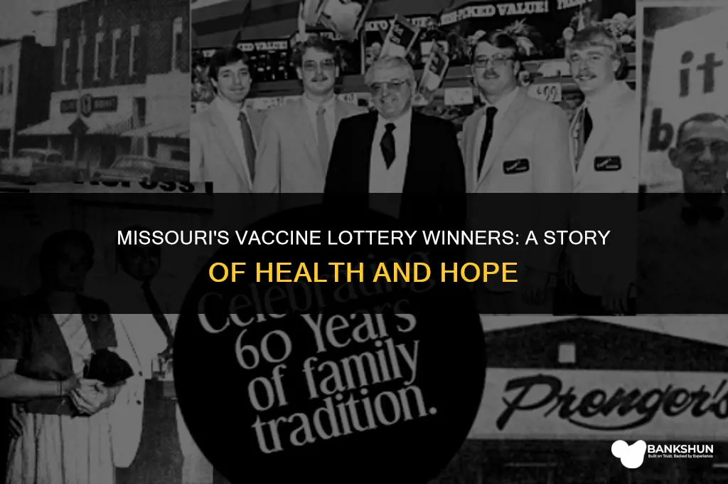 who won the vaccine lottery in missouri