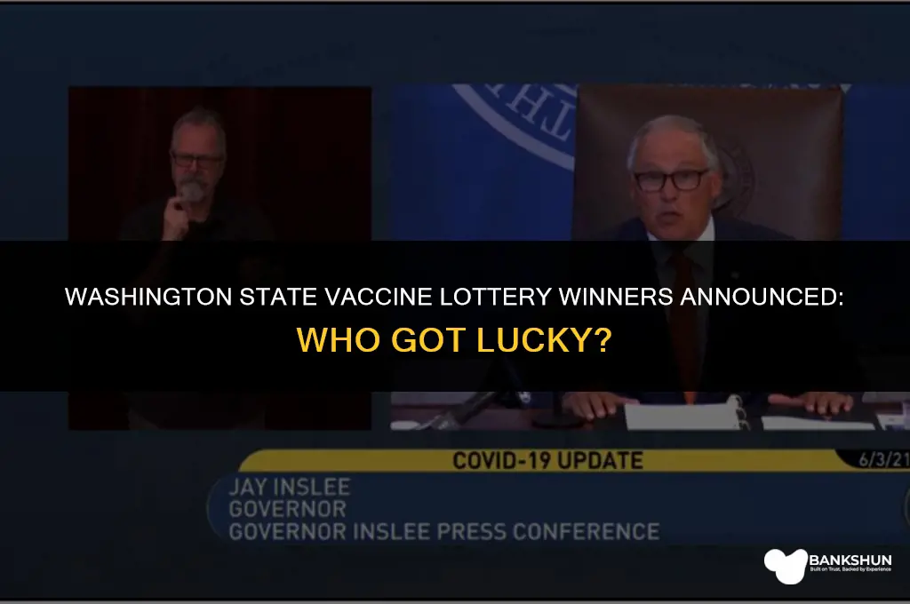 who won the vaccine lottery washington state