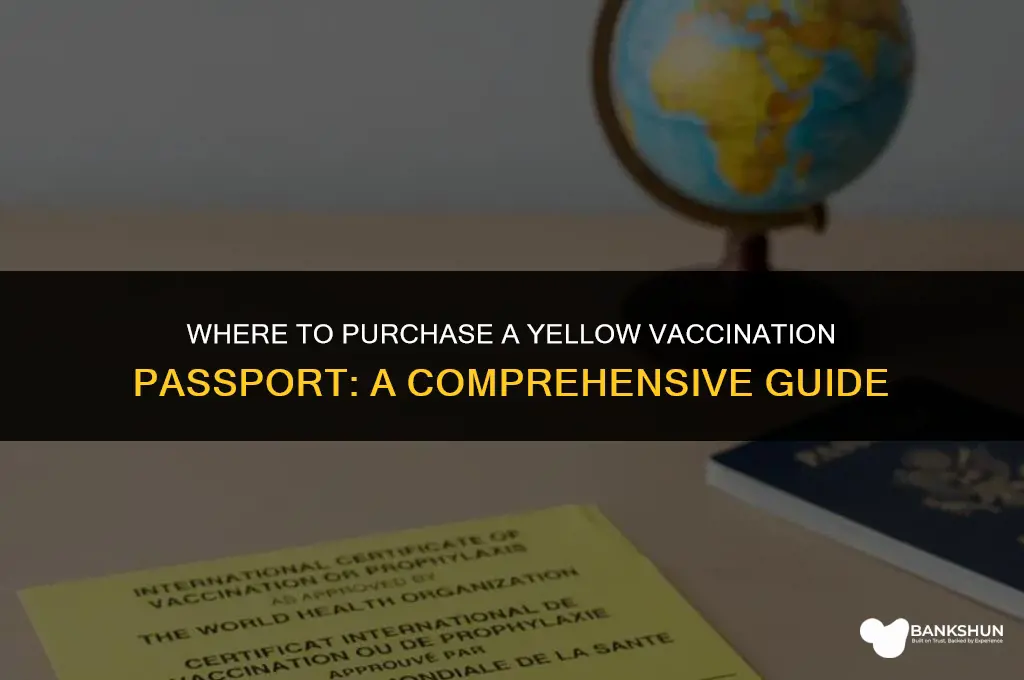 who yellow vaccination passport where to buy