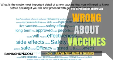 Debunking Dr. Thompson: The Evidence That Vaccines Are Safe and Effective