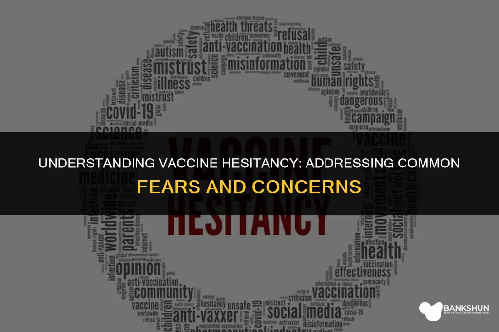 why am i afraid of the vaccine
