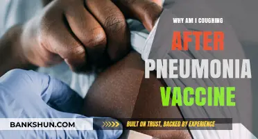 Understanding Post-Vaccine Cough: Is It Normal After Pneumonia Shot?