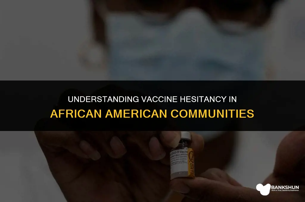 why are african americans afraid of vaccines