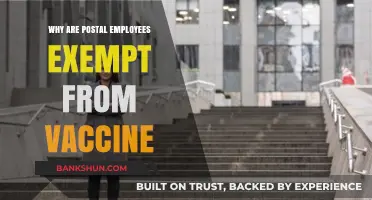 Unvaccinated Postal Workers: Exploring the Reasons Behind Their Exemption