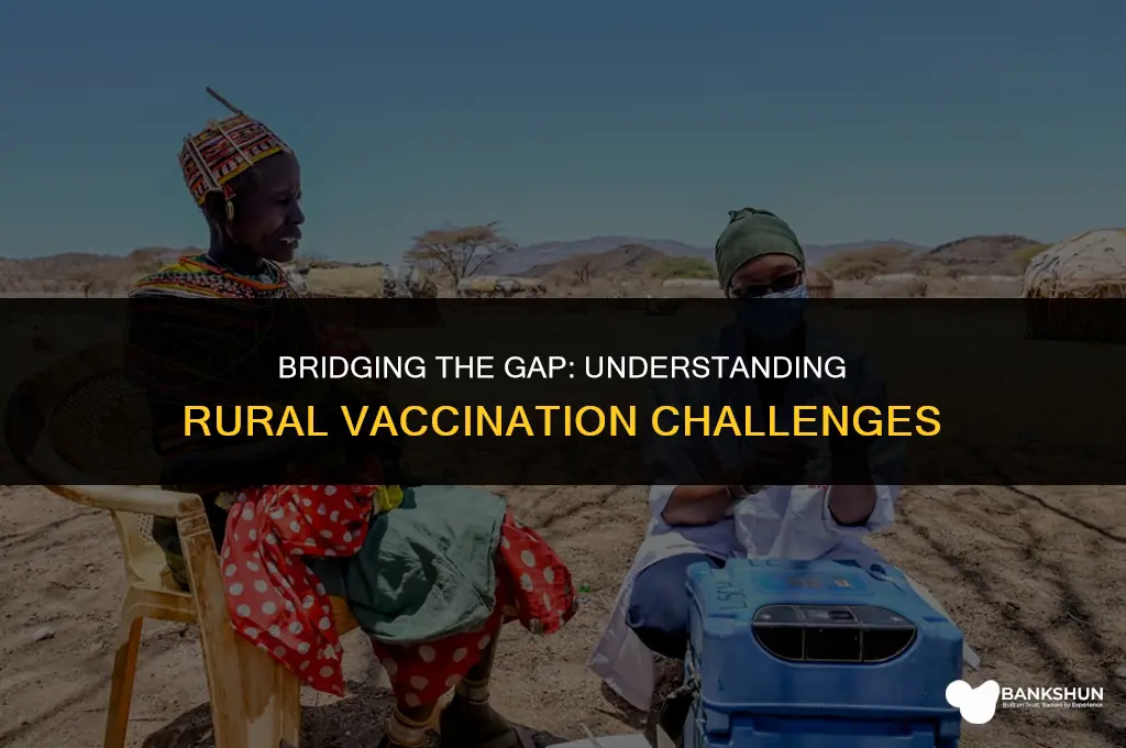 why are rural communities behind on vaccinations
