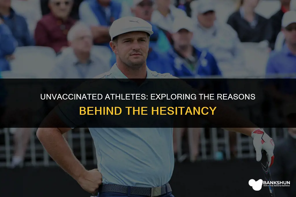 why are so many athletes not vaccinated