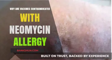 Exploring Vaccine Contraindications: A Deep Dive into Neomycin Allergies