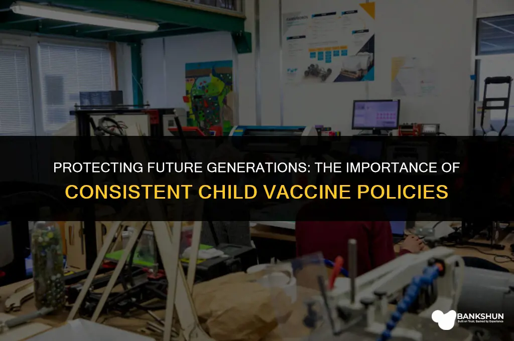 why child vaccine policies shouldn