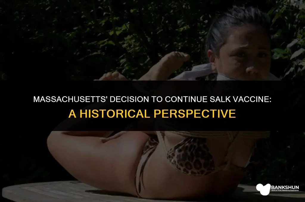 why did massachusetts continue the salk vaccine