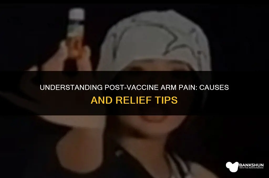 why did my arm hurt after vaccine